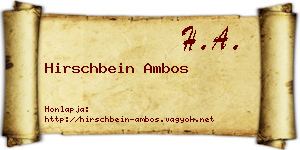 Hirschbein Ambos névjegykártya